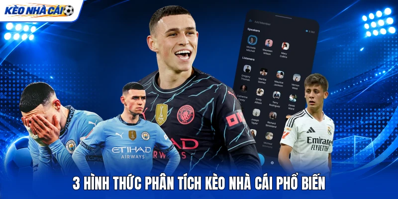 3 hình thức phân tích kèo nhà cái phổ biến 3 hình thức phân tích kèo nhà cái phổ biến